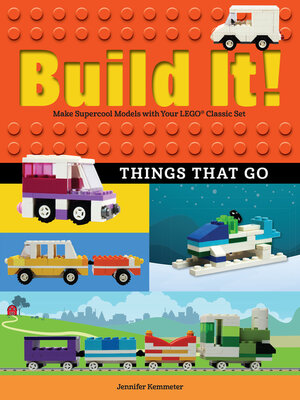 cover image of Build It! Things That Go